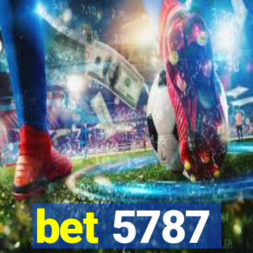 bet 5787